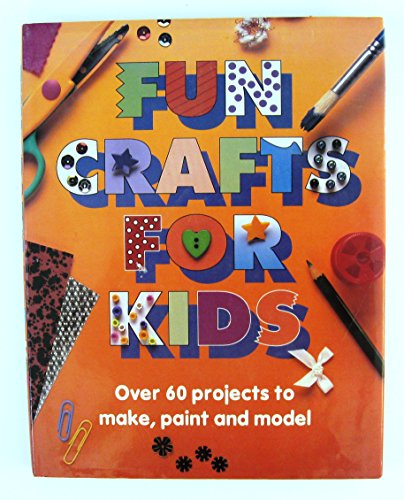 Stock image for Fun Crafts for Kids for sale by WorldofBooks