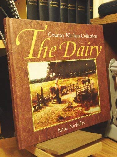 Beispielbild fr The Dairy (Country kitchen collection) zum Verkauf von WorldofBooks