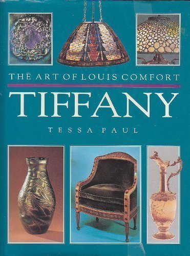 9781856278232: The Art of Louis Comfort Tiffany