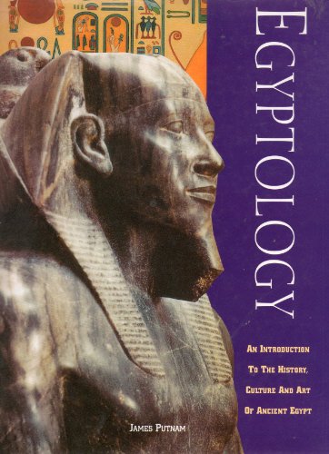 Beispielbild fr Egyptology: An Introduction to the History, Culture and Art of Ancient Egypt zum Verkauf von WorldofBooks