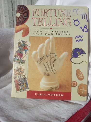 9781856278560: Fortune Telling: How to Predict Your Own Future