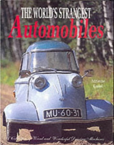 Imagen de archivo de The World's Strangest Automobiles a la venta por WorldofBooks