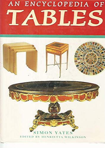 Stock image for An Encyclopedia of Tables for sale by Better World Books