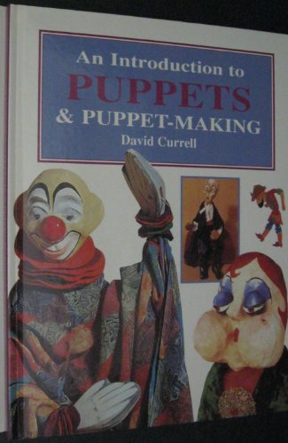 9781856278799: An Introduction to Puppets and Puppet-making