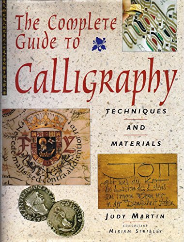 9781856279314: Complete Guide to Calligraphy