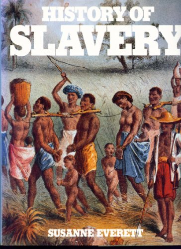 9781856279635: The History of Slavery