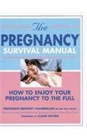 9781856279659: The Pregnancy Survival Manual