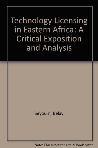 Beispielbild fr Technology Licensing in Eastern Africa : A Critical Exposition and Analysis zum Verkauf von PsychoBabel & Skoob Books
