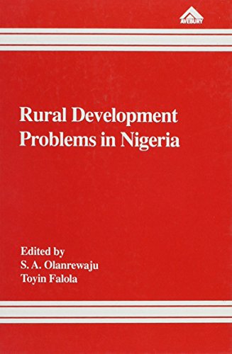 9781856282406: Rural Development Problems in Nigeria