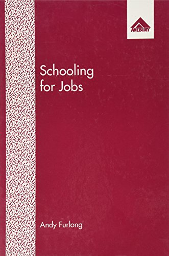 Stock image for Schooling for Jobs: Changes in the Career Preparation of British Secondary School Children for sale by Solomon's Mine Books