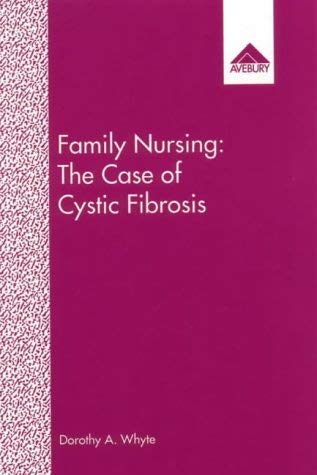 Beispielbild fr Family Nursing: Case of Cystic Fibrosis zum Verkauf von WorldofBooks