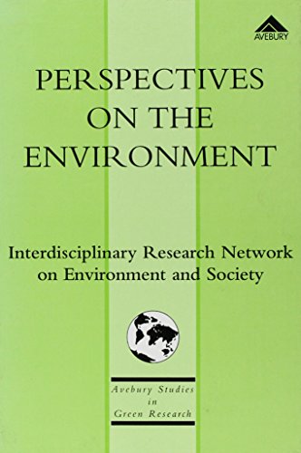 9781856286060: Perspectives on the Environment: Interdisciplinary Research in Action: v. 1 (Avebury Studies in Green Research)