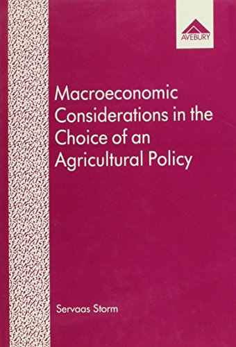 Macroeconomic Considerations in the Choice of an Agriculture Policy : A Study into Sectoral Indep...