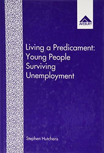 9781856286411: Living a Predicament: Young People Surviving Unemployment