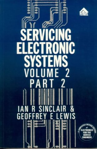 Imagen de archivo de Servicing Electronic Systems: Television and Radio Reception Technology, Part 2 a la venta por MusicMagpie