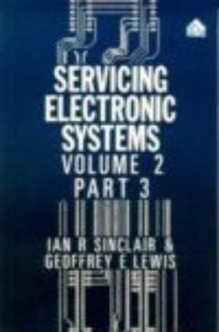 9781856288118: Servicing Electronic Systems Control Systems, Part 3: v.2