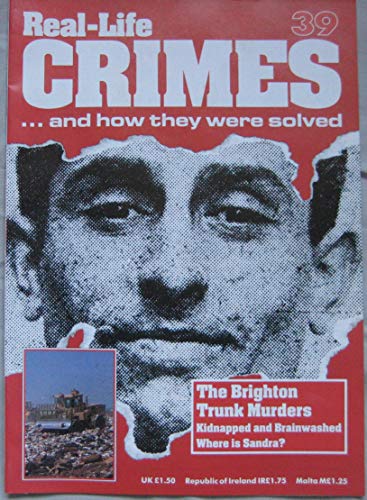 Beispielbild fr The Brighton Trunk Murders: Also Contains the Patty Hearst Case & The Murder Of Sandra Midlane By Stephen Midlane zum Verkauf von WorldofBooks