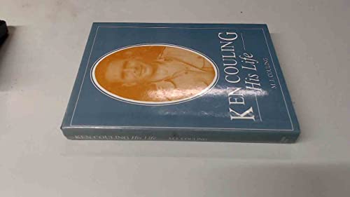 Stock image for Ken Couling: His Life (SCARCE HARDBACK FIRST EDITION SIGNED BY THE AUTHOR, HIS WIFE) {WW2 RAF PILOT] for sale by Greystone Books