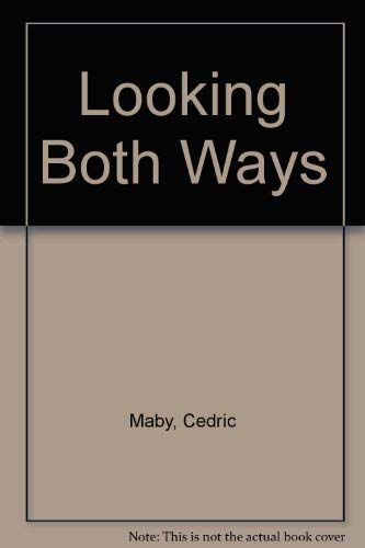 Stock image for Looking Both Ways for sale by siop lyfrau'r hen bost