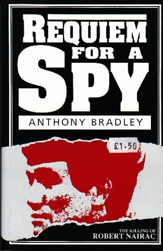 Immagine dell'editore per Requiem for a Spy: The Killing of Robert Nairac venduto da ThriftBooks-Dallas