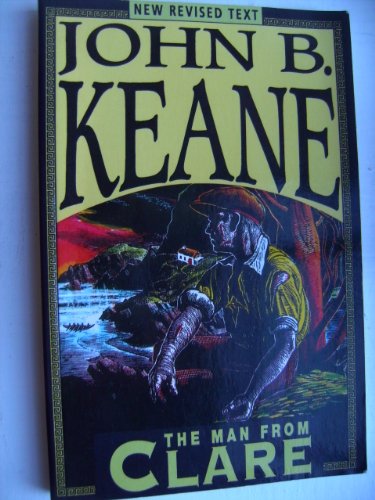 Imagen de archivo de The Man from Clare: A Play in Two Acts a la venta por Half Price Books Inc.