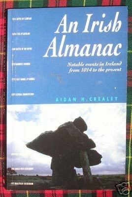 9781856350358: An Irish Almanac: Notable Events in Ireland from 1014 to the Present