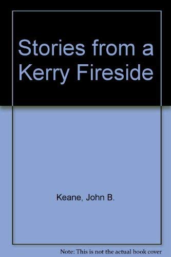 Stock image for Stories from a Kerry Fireside for sale by ThriftBooks-Atlanta