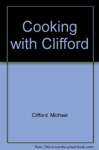 Beispielbild fr Cooking with Clifford zum Verkauf von Kennys Bookshop and Art Galleries Ltd.