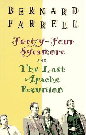 Beispielbild fr The Last Apache Reunion / Forty-four Sycamore zum Verkauf von WorldofBooks