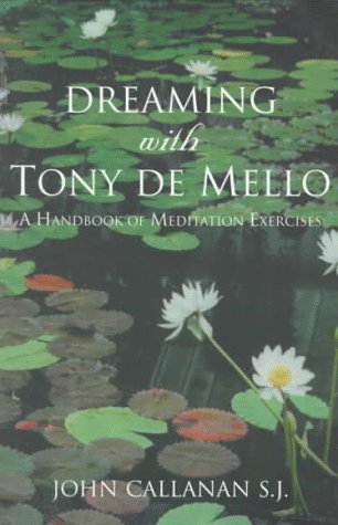 Stock image for Dreaming with Tony De Mello for sale by WorldofBooks