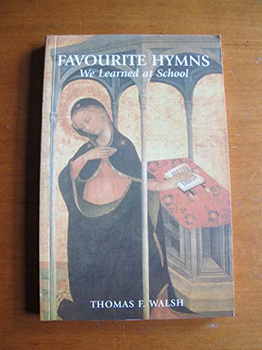 Stock image for Favourite Hymns We Learned at School for sale by WorldofBooks