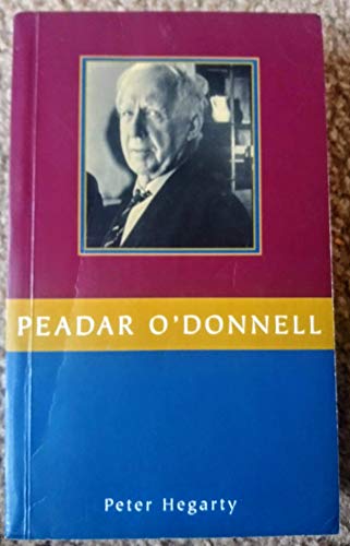 Peadar O'Donnell (9781856352048) by Hegarty, Peter