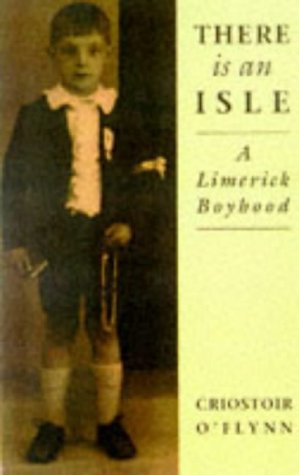 Stock image for There is an Isle: Limerick Boyhood for sale by WorldofBooks