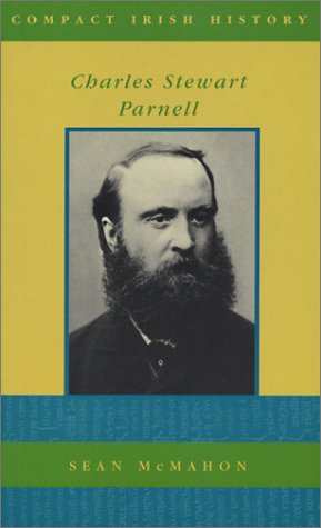 Imagen de archivo de Charles Stewart Parnell (Compact Irish History) a la venta por WorldofBooks