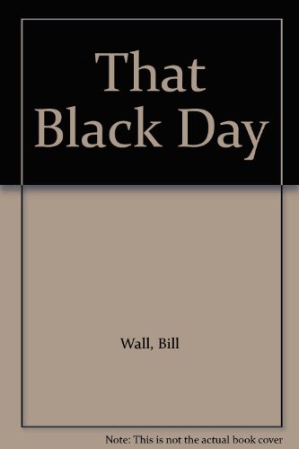 Stock image for That Black Day : A Lusitania Story for sale by Better World Books