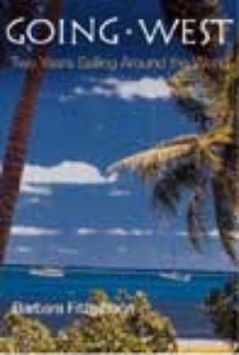 9781856353571: Going West: Two Years Sailing Around the World [Idioma Ingls]