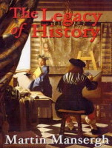 Immagine dell'editore per The Legacy Of History - Lectures and Commemorative Addresses venduto da Geata Buidhe - Yellow Gate - Books