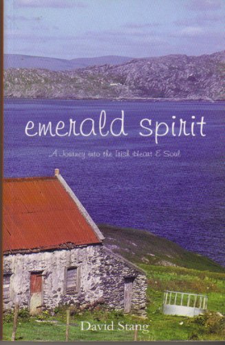 Imagen de archivo de Emerald Spirit: A Journey Into the Irish Heart and Soul a la venta por ThriftBooks-Dallas