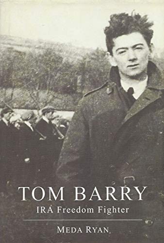 Beispielbild fr Tom Barry : IRA Freedom Fighter zum Verkauf von Better World Books Ltd