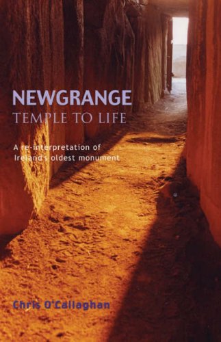 Imagen de archivo de Newgrange Temple to Life a la venta por Merandja Books