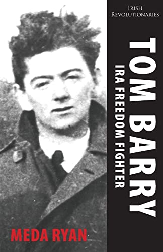 Beispielbild fr Tom Barry: IRA Freedom Fighter zum Verkauf von WorldofBooks