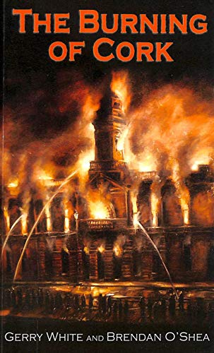 Stock image for Burning of Cork for sale by Better World Books Ltd