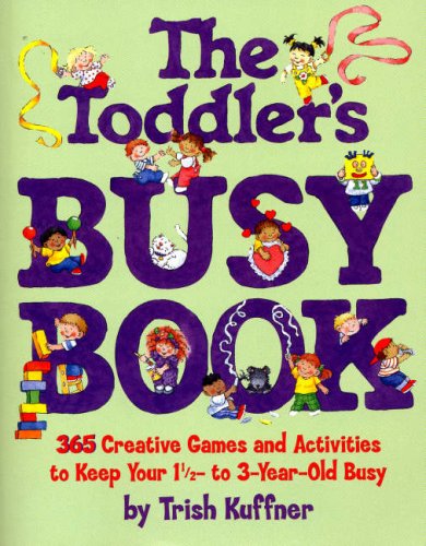 Toddler's Busy Book (9781856355391) by Trish Kuffner