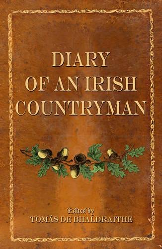 Stock image for Diary Of An Irish Countryman for sale by Kennys Bookstore