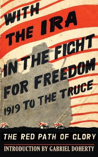 With the IRA in the Fight for Freedom: 1919 to the Truce (9781856356879) by [???]