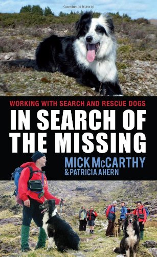 9781856356916: In Search of the Missing: Life as a Search Dog Handler in Ireland