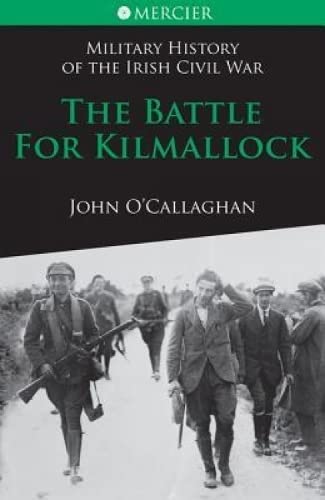 9781856356923: The Battle for Kilmallock: 3