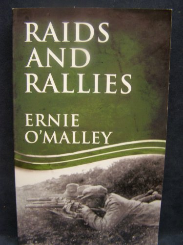 9781856357159: Raids and Rallies (The Ernie O'Malley Series)