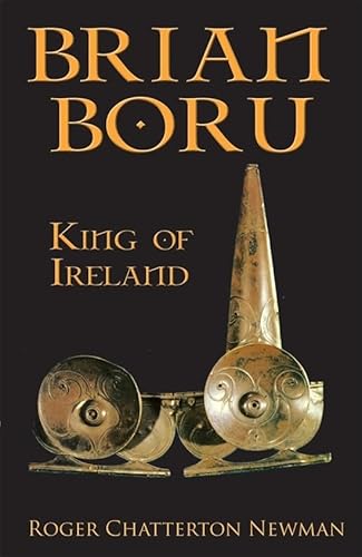 Beispielbild fr Brian Boru: King of Ireland zum Verkauf von ThriftBooks-Atlanta