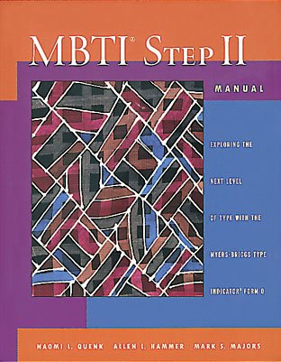 Stock image for Mbti Step II Manual: Exploring the Next Level of Type for sale by Cotswold Rare Books